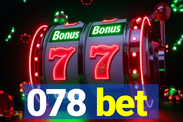 078 bet